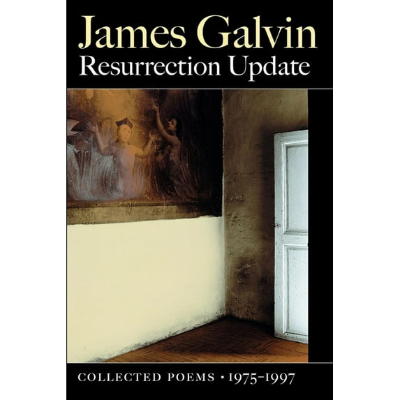 Resurrection Update: Collected Poems, 1975-1997, (Paperback)