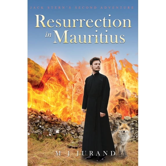 Resurrection in Mauritius: Jack Stern's Second Adventure, (Paperback)