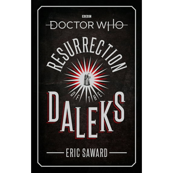 Resurrection of the Daleks, (Hardcover)