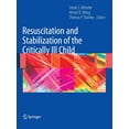 thumbnail image 1 of Resuscitation and Stabilization of the Critically Ill Child, (Paperback), 1 of 1
