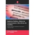 thumbnail image 1 of RetÃ³rica PolÃ­tica, Meios de ComunicaÃ§Ã£o e Narrativas de Conflito, (Paperback), 1 of 1
