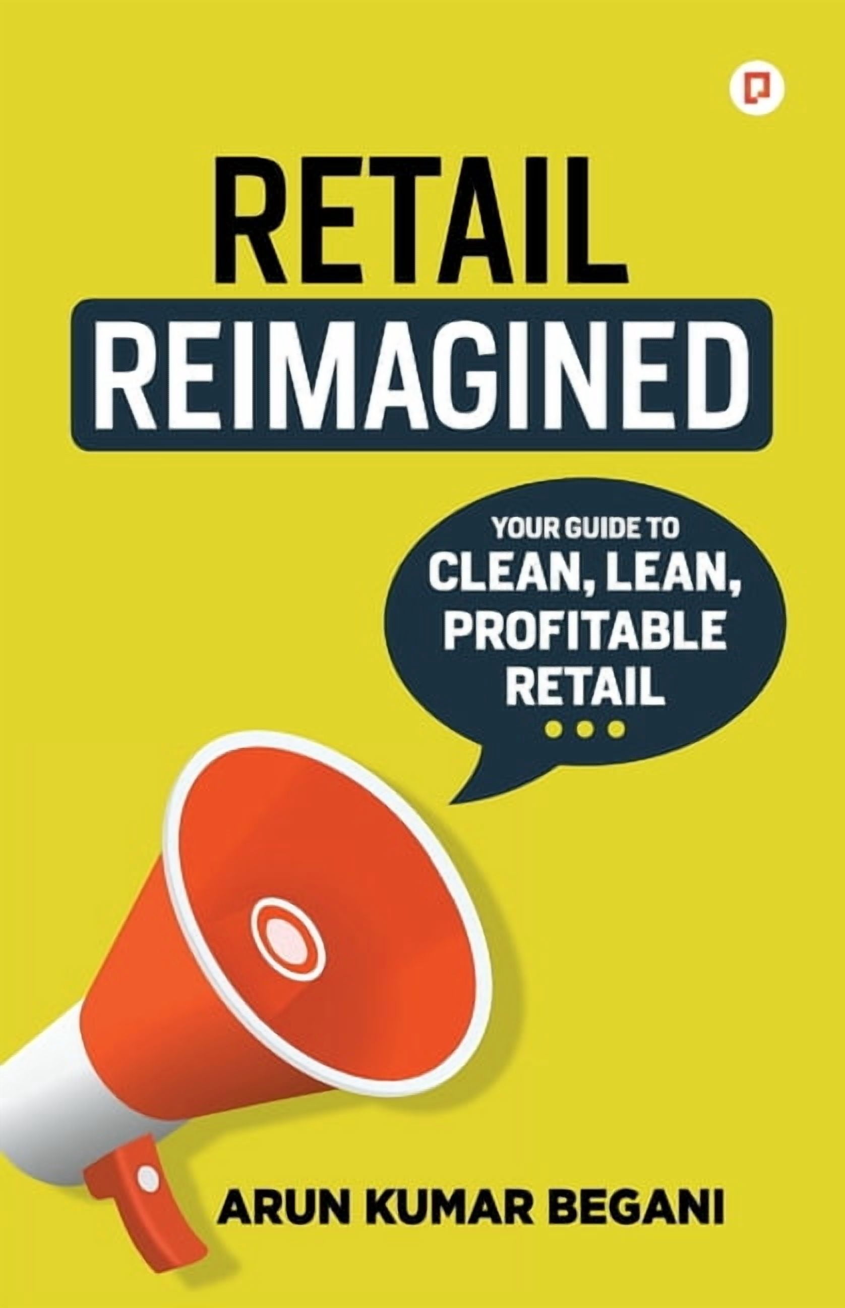 Retail Reimagined, (Paperback)