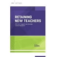 thumbnail image 1 of Retaining New Teachers: How Do I Support and Develop Novice Teachers? (ASCD Arias), (Paperback), 1 of 1