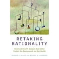 thumbnail image 1 of Retaking Rationality: How Cost-Benefit Analysis Can Better Protect the Environment and Our Health, (Hardcover), 1 of 1