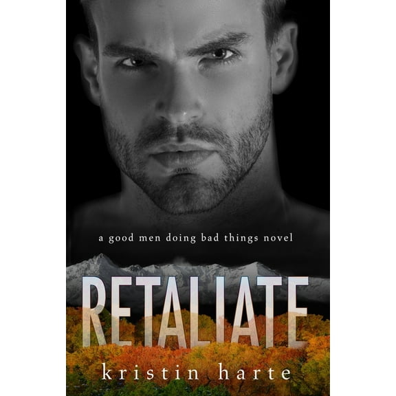 Vigilante Justice Retaliate: A Good Men Doing Bad Things Novel, Book 2, (Paperback)