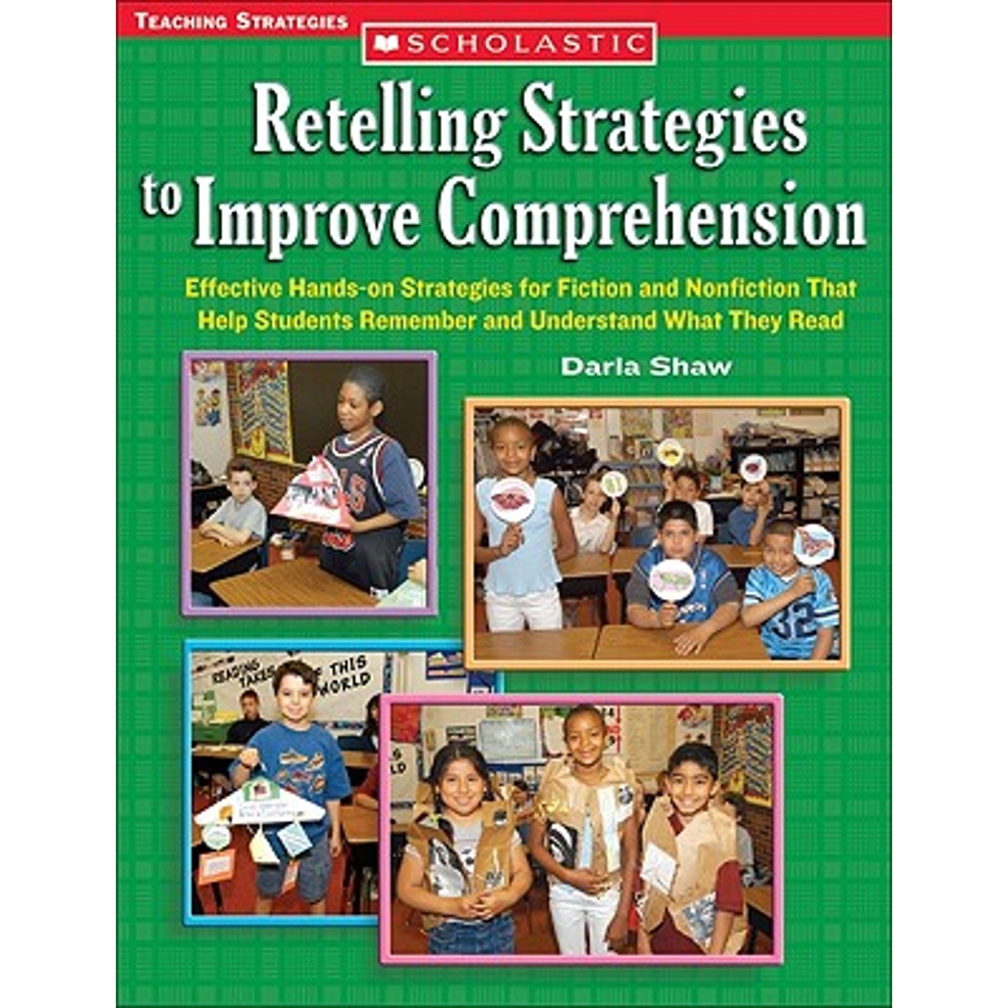 Pre-Owned Retelling Strategies to Improve Comprehension: Effective Hands-On Strategies for Fiction (Paperback 9780439560351) by Edger McIntosh, Marilu Peck, Darla Shaw