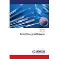 thumbnail image 1 of Retention and Relapse (Paperback), 1 of 1
