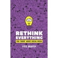 thumbnail image 1 of Rethink Everything Rethink Everything: You "Know" About Social Media, (Paperback), 1 of 1