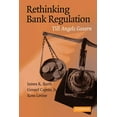 thumbnail image 1 of Rethinking Bank Regulation: Till Angels Govern, (Paperback), 1 of 1