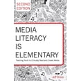 thumbnail image 1 of Rethinking Childhood Media Literacy is Elementary: Teaching Youth to Critically Read and Create Media- Second Edition, Book 41, (Paperback), 1 of 1