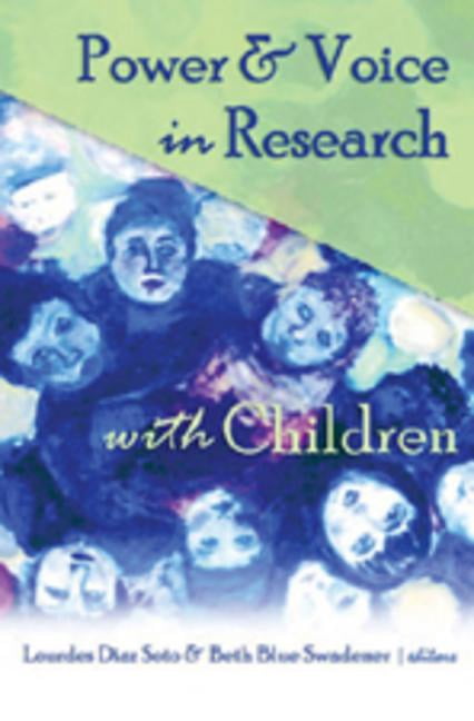 Rethinking Childhood: Power & Voice in Research with Children ...