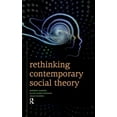 thumbnail image 1 of Rethinking Contemporary Social Theory, (Hardcover), 1 of 1