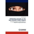 thumbnail image 1 of Rethinking Gender in the New Muslim Public Shpere (Paperback), 1 of 1