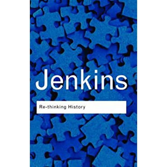 Pre-Owned Rethinking History (Paperback) 0415067782 9780415067782