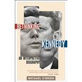 thumbnail image 1 of Pre-Owned Rethinking Kennedy: An Interpretive Biography (Paperback) 1566638712 9781566638715, 1 of 1