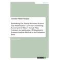 thumbnail image 1 of Rethinking The Newly Reformed Science And Mathematics Curricula Considering Constructivist Theory (Grade Nine Science). An Application Of Quantitative Content Analysis Method As An Evaluation Lens (Paperback), 1 of 1