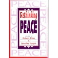 thumbnail image 1 of Pre-Owned Rethinking Peace (Paperback) 1555874886 9781555874889, 1 of 1