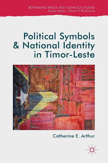 Rethinking Peace and Conflict Studies Political Symbols and National ...