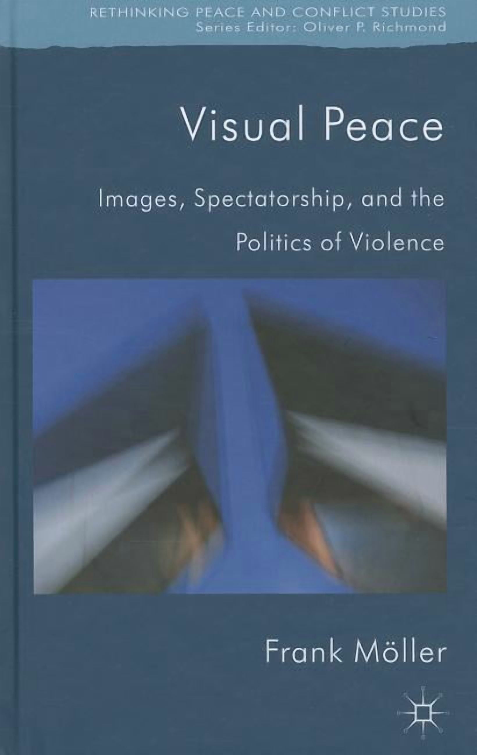 Rethinking Peace and Conflict Studies Visual Peace: Images ...
