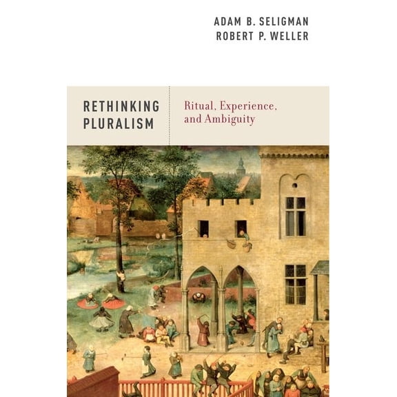 Rethinking Pluralism (Hardcover)