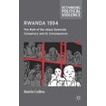 thumbnail image 1 of Rethinking Political Violence Rwanda 1994: The Myth of the Akazu Genocide Conspiracy and Its Consequences, (Hardcover), 1 of 1