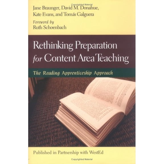 Pre-Owned Rethinking Preparation For Content Area Teaching: The Reading Apprenticeship Approach (Hardcover) 0787971669 9780787971663