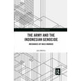 thumbnail image 1 of Rethinking Southeast Asia The Army and the Indonesian Genocide: Mechanics of Mass Murder, (Paperback), 1 of 1