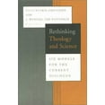 thumbnail image 1 of Pre-Owned Rethinking Theology and Science: Six Models for the Current Dialogue (Paperback) 0802844642 9780802844644, 1 of 1