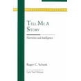 thumbnail image 1 of Rethinking Theory: Tell Me a Story : Narrative and Intelligence (Paperback), 1 of 1