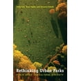 thumbnail image 1 of Rethinking Urban Parks: Public Space and Cultural Diversity, (Paperback), 1 of 1
