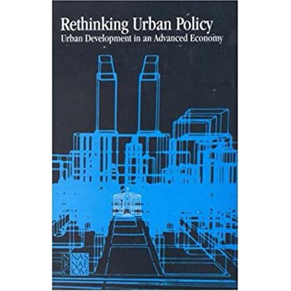 Pre-Owned Rethinking Urban Policy : Development in an Advanced Economy 9780309034265