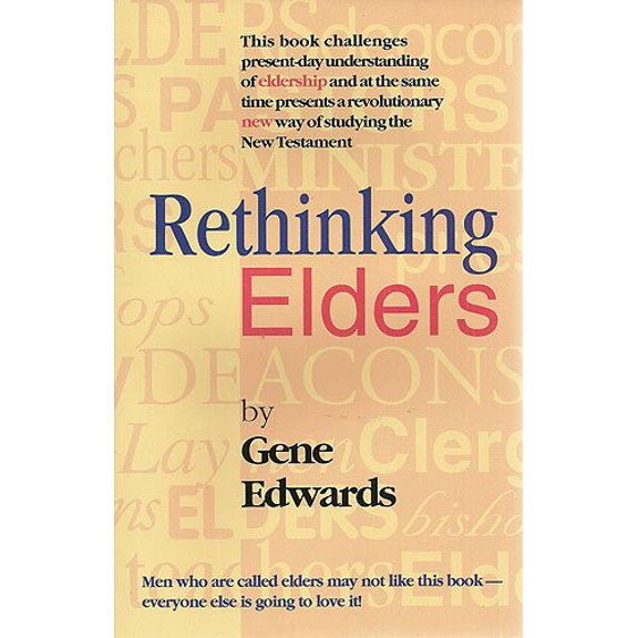 Pre-Owned Rethinking elders (Paperback) 0940232626 9780940232624
