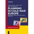 thumbnail image 1 of Rethinking the Cold War Planning in Cold War Europe: Competition, Cooperation, Circulations (1950s-1970s), Book 2, (Hardcover), 1 of 1