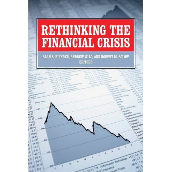 Rethinking the Financial Crisis (Paperback)
