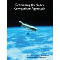 thumbnail image 1 of Rethinking the Sales Comparison Approach Paperback 1456531344 9781456531348 SRA Julian, 1 of 1