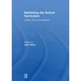 thumbnail image 1 of Pre-Owned Rethinking the School Curriculum: Values, Aims and Purposes (Paperback) 0415306795 9780415306799, 1 of 1