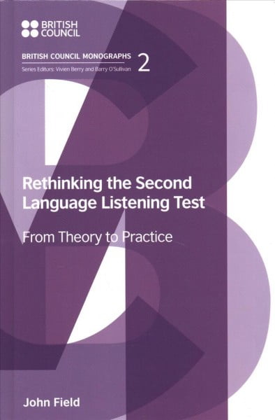Pre-Owned Rethinking the Second Language Listening Test : From Theory ...