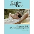 thumbnail image 1 of Retire Worry Free : Essays on Risk And Money Management, 1 of 1