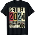 thumbnail image 1 of Retired 2024 Under New Management Funny Retirement 2024 T-Shirt, 1 of 4