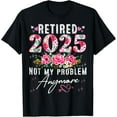 thumbnail image 1 of Retired 2025 Funny Retirement Gifts For Women 2025 Floral T-Shirt, 1 of 5