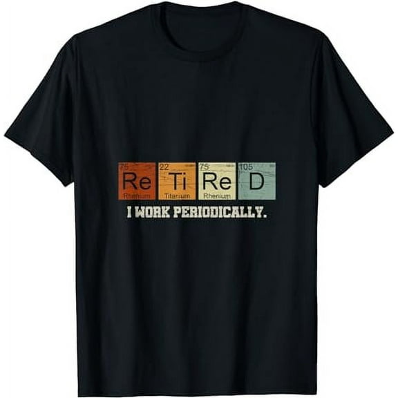 Retired Chemistry Teacher Science Retirement Gift Chemistry T-Shirt