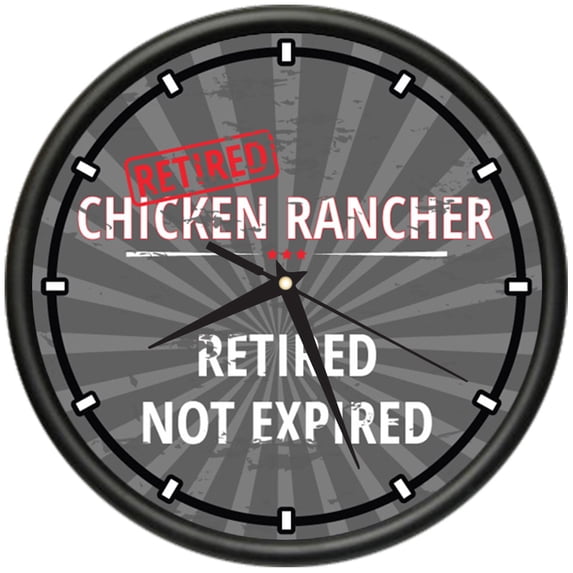 Retired Chicken Rancher Design Wall Clock | Precision Quartz Movement | Retired Not Expired Funny Home Décor | Home, Office or Bedroom Decoration Retirement Personalized Gift