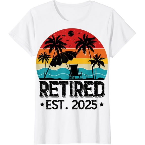 Retired Est. 2025 Funny Retirement Men Women T-Shirt