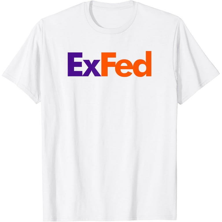 Retired Federal Government Worker Ex Fed T-Shirt Retired Federal Government Worker Ex Fed T-Shirt