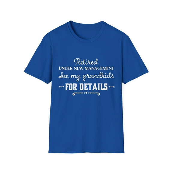 Retired Grandparent Sarcastic Graphic TShirts and More
