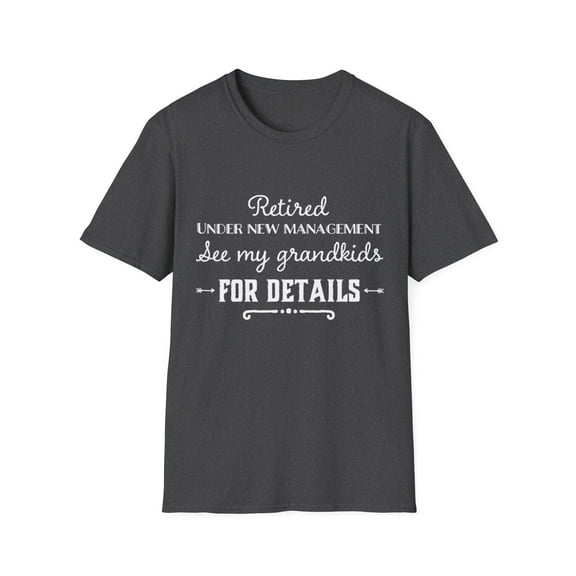 Retired Grandparent Sarcastic Graphic TShirts and More