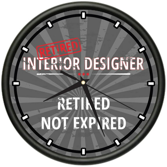 Retired Interior Designer Design Wall Clock | Precision Quartz Movement | Retired Not Expired Funny Home Décor | Home, Office or Bedroom Decoration Retirement Personalized Gift