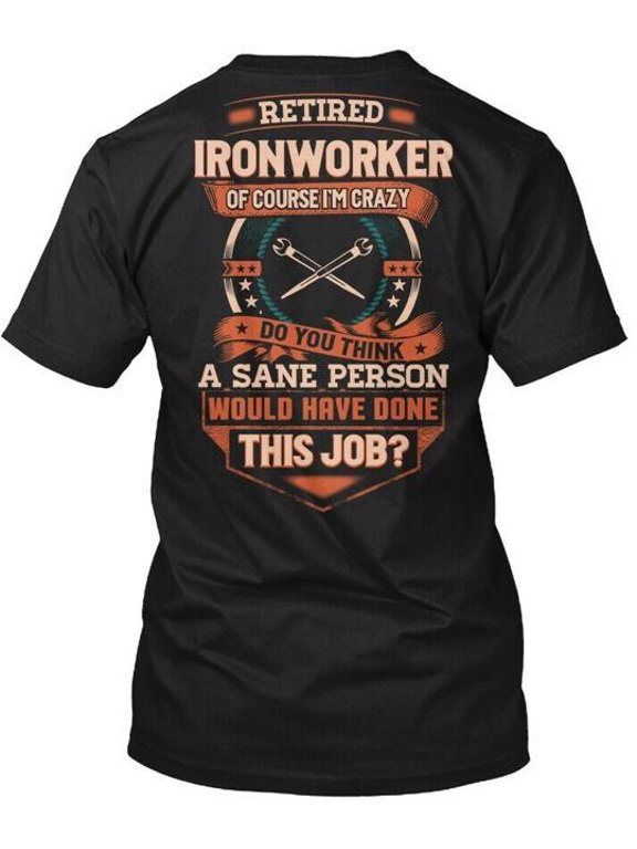 Retired Ironworker USA Made T-Shirt