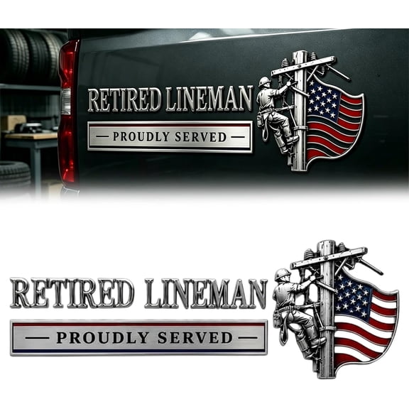 Retired Lineman Proudly Served Metal Car Emblem,American Flag Patriotic 3D Car Decal Sticker for Cars,SUV,Trucks, Motorcycles,Lineman Electrician Universal Car Badge,1pc