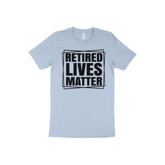 Retired Lives Matter T-Shirt, Retired Shirt, Funny Retirement Shirt, Retirement Gift